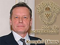 KONYÁRI JÁNOST VÁLASZTOTTÁK AZ ÉV BORTERMELŐJÉNEK 2008-BAN